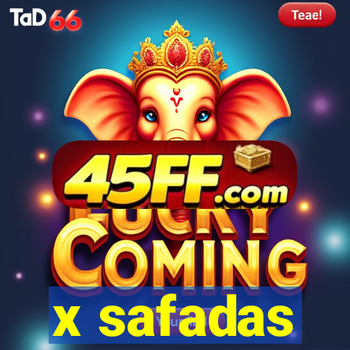 x safadas